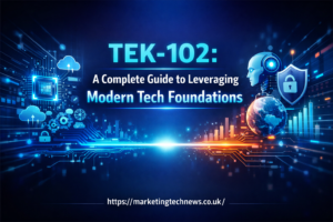 TEK-102: A Complete Guide to Leveraging Modern Tech Foundations